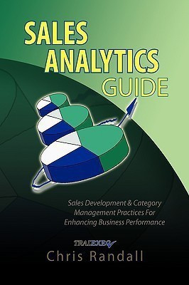 Sales Analytics Guide(English, Paperback, Randall Chris)
