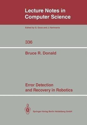 Error Detection and Recovery in Robotics(English, Paperback, Donald Bruce R.)