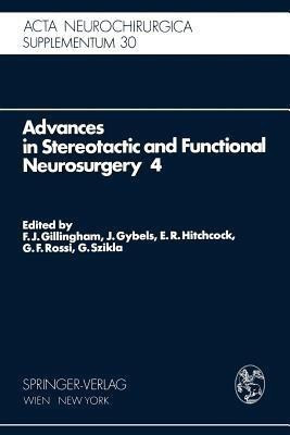 Advances in Stereotactic and Functional Neurosurgery 4(English, Paperback, unknown)