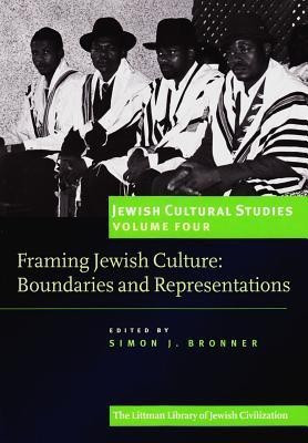 Framing Jewish Culture(English, Paperback, Bronner Simon J.)
