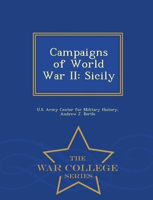 Campaigns of World War II(English, Paperback, Birtle Andrew J)