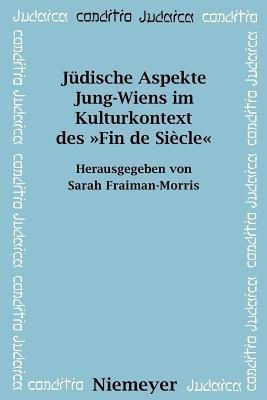 Juedische Aspekte Jung-Wiens im Kulturkontext des >>Fin de Siecle<<(German, Paperback, unknown)