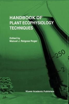 Handbook of Plant Ecophysiology Techniques(English, Paperback, unknown)