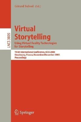 Virtual Storytelling. Using Virtual Reality Technologies for Storytelling(English, Paperback, unknown)