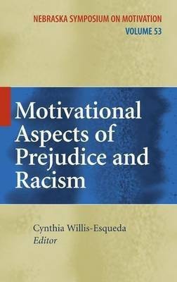 Motivational Aspects of Prejudice and Racism(English, Electronic book text, Willis-Esqueda Cynthia)