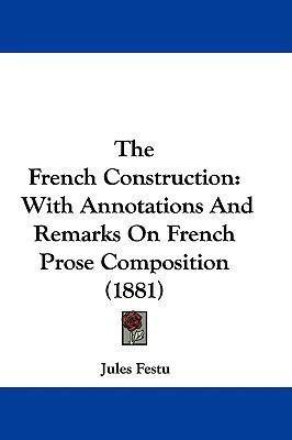The French Construction(English, Paperback, Festu Jules)