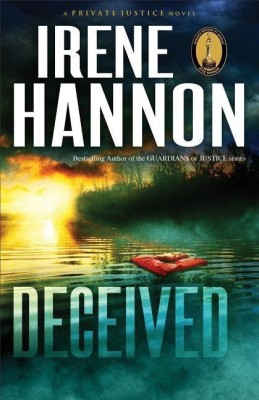 Deceived - A Novel(English, Paperback, Hannon Irene)