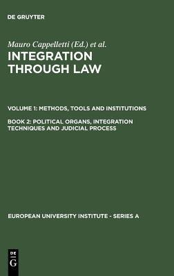 Political Organs, Integration Techniques and Judicial Process(English, Hardcover, unknown)