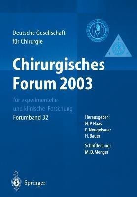 Chirurgisches Forum 2003 fuer experimentelle und klinische Forschung(German, Paperback, unknown)