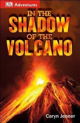 In the Shadow of the Volcano(English, Paperback, Jenner Caryn)