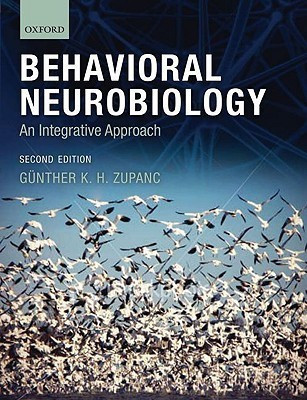 Behavioral Neurobiology 2 Rev ed Edition(English, Paperback, Zupanc Gunther)