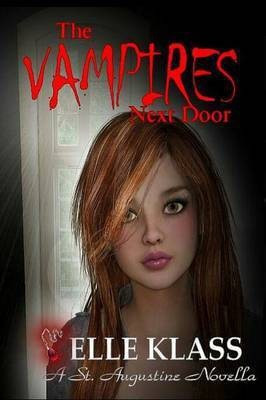 The Vampires Next Door(English, Paperback, Klass Elle)