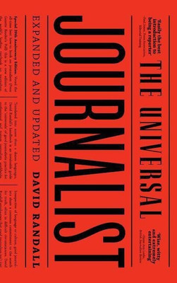 The Universal Journalist(English, Hardcover, Randall David)