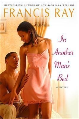 In Another Man's Bed(English, Paperback, Ray Francis)