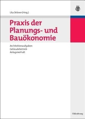 PRAXIS Der Planungs- Und Bauoekonomie(German, Hardcover, unknown)