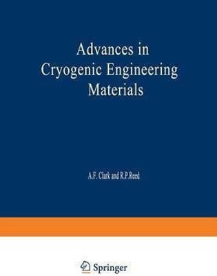 Advances in Cryogenic Engineering Materials(English, Paperback, unknown)