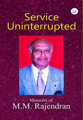 Service Uninterrupted Hardcover(HAR-ANAND PUBLICATIONS PVT LTD, M.M. Rajendran)