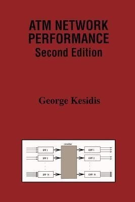 ATM Network Performance(English, Paperback, Kesidis George)
