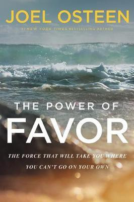 The Power of Favor(English, Paperback, Osteen Joel)