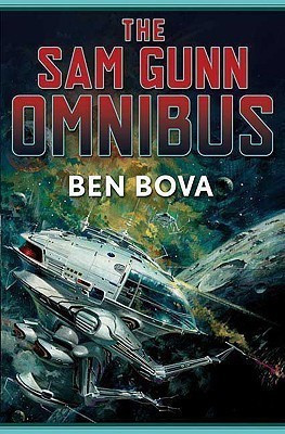 The Sam Gunn Omnibus(English, Paperback, Bova Ben Dr)