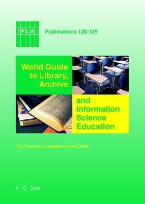 World Guide to Library, Archive and Information Science Education(English, Hardcover, unknown)