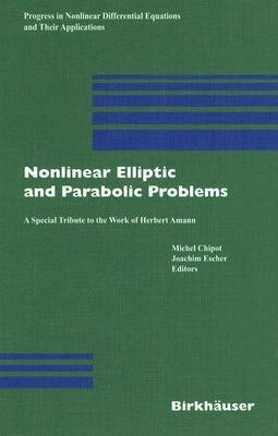 Nonlinear Elliptic and Parabolic Problems(English, Hardcover, unknown)