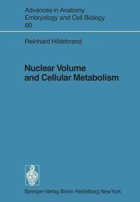 Nuclear Volume and Cellular Metabolism(English, Paperback, Hildebrand R.)