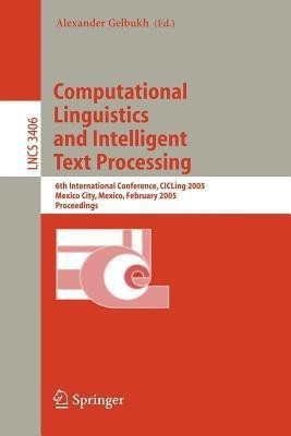 Computational Linguistics and Intelligent Text Processing(English, Paperback, unknown)