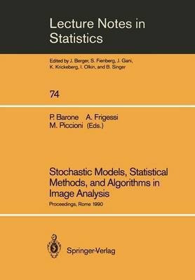 Stochastic Models, Statistical Methods, and Algorithms in Image Analysis(English, Paperback, unknown)