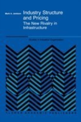 Industry Structure and Pricing(English, Paperback, Jamison Mark A.)