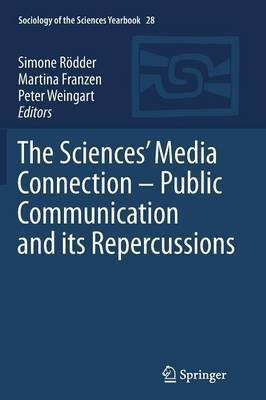 The Sciences' Media Connection -Public Communication and its Repercussions(English, Paperback, unknown)