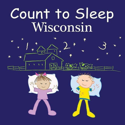 Count To Sleep Wisconsin(English, Board book, Gamble Adam)