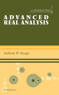 Advanced Real Analysis(English, Hardcover, Knapp Anthony W.)