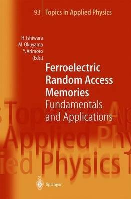 Ferroelectric Random Access Memories(English, Hardcover, unknown)