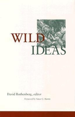 Wild Ideas(English, Paperback, Rothenberg David)