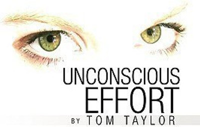 Unconscious Effort(English, Hardcover, Taylor Tom)