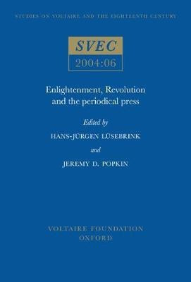 Enlightenment, Revolution and the Periodical Press(English, Paperback, unknown)