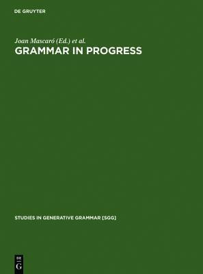 Grammar in Progress(English, Hardcover, unknown)