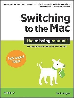 Switching to the Mac: The Missing Manual(English, Paperback, Pogue David)