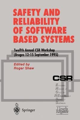 Safety and Reliability of Software Based Systems(English, Paperback, unknown)