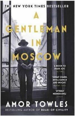 A Gentleman In Moscow Generic Paperback With Bookmark(Paperback, AmorTowles)