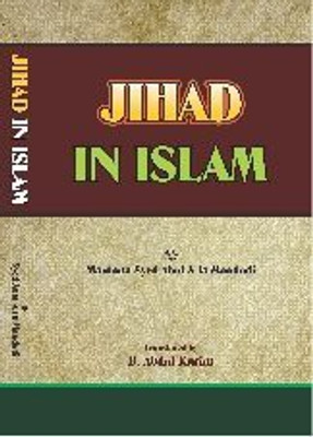 Jihad In Islam(Hardcover, Maulana Maududi)