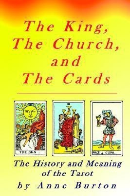 The King, The Church and The Cards(English, Paperback, Burton Anne)