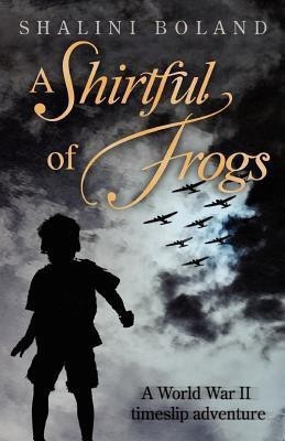 A Shirtful of Frogs(English, Paperback, Boland Shalini)