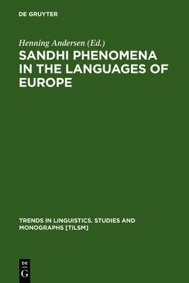 Sandhi Phenomena in the Languages of Europe(English, Hardcover, unknown)