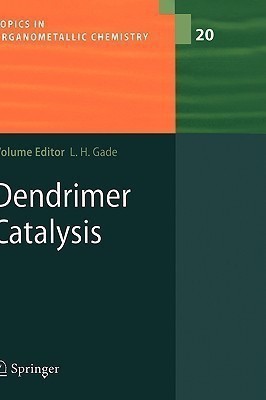 Dendrimer Catalysis(English, Hardcover, unknown)