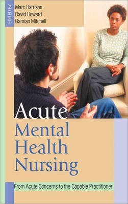 Acute Mental Health Nursing(English, Hardcover, unknown)