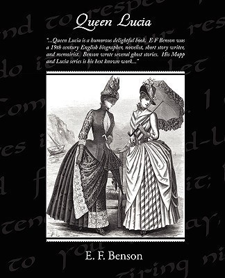Queen Lucia(English, Paperback, Benson E F)