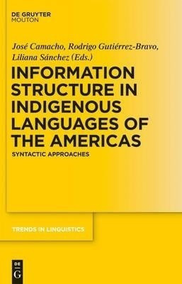 Information Structure in Indigenous Languages of the Americas(English, Hardcover, unknown)