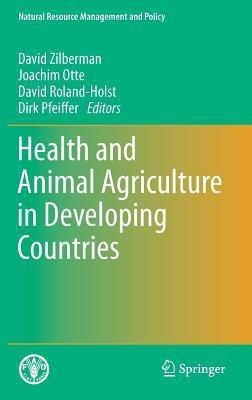 Health and Animal Agriculture in Developing Countries(English, Hardcover, unknown)